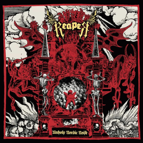 Reaper (SWE) : Unholy Nordic Noise